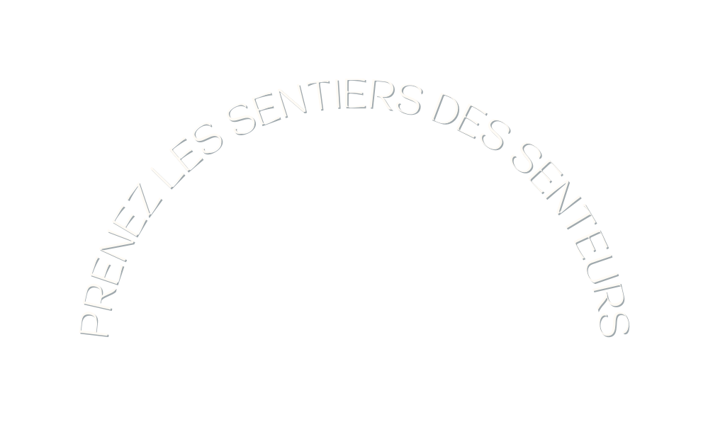 PRENEZ LES SENTIERS DES SENTEURS